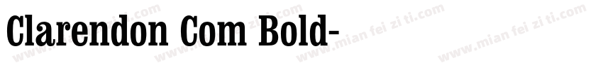 Clarendon Com Bold字体转换